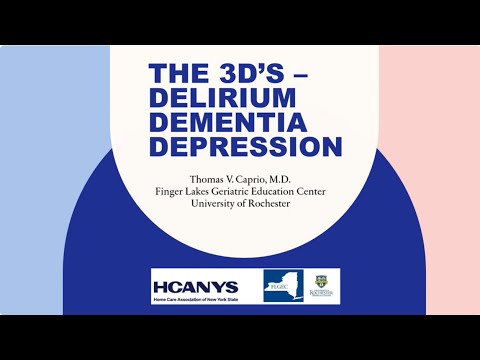 3D's - Delirium, Dementia, and Depression