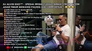 Download lagu DJ ALVIN KHO™ - SPESIAL REQUEST DIGO ARMAIT FROM BUTON ANAK TIMUR MEMANG PALING GACORRR KETUA 😂😂😂 3 mp3