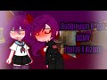 Bubblegum B Tch GCMV Yandere Simulator Tsurzo X Kizana Just Vikly
