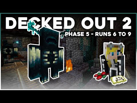 DECKED OUT 2 | PHASE 5 - RUNS 6 TO 9