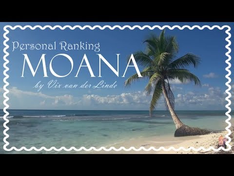 Personal Ranking - Moana | Top 48 voices | Disney
