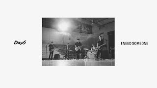[繁體中字]DAY6 (데이식스)_I Need Somebody (누군가 필요해)