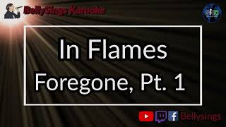 In Flames - Foregone, Pt. 1 (Karaoke)