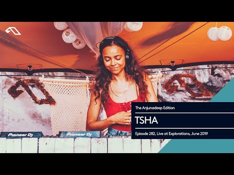 The Anjunadeep Edition 282 with TSHA (Live at Explorations, June 2019)