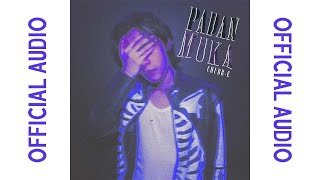 Download lagu 🔵PADAN MUKA | CHUBB-E |  AUDIO mp3