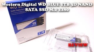 Western Digital WD BLUE 3D NAND 1TB SATA M.2 2280 REVIEW