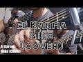 El Karma Faramallando Mike Cover Taylor 562ce 12 Fret