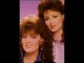 The Judds - Maybe Your Baby's Got the Blues