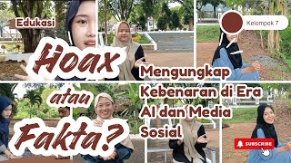 Download lagu HOAX ATAU FAKTA? MENGUNGKAP KEBENARAN DI ERA AI DAN MEDIA SOSIAL mp3