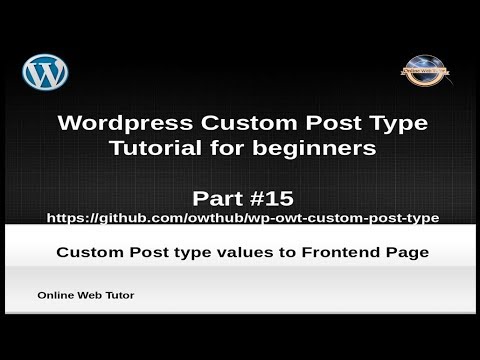 Wordpress Custom Post Type Tutorial for beginners from scratch Part 15 | CPT value at frontend page