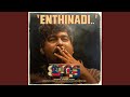 Enthinadi Song Iratta Movie