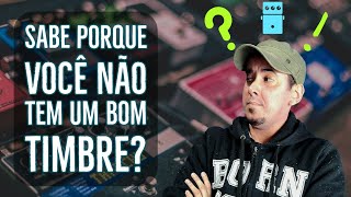 Como melhorar o timbre na guitarra em 5 passos
