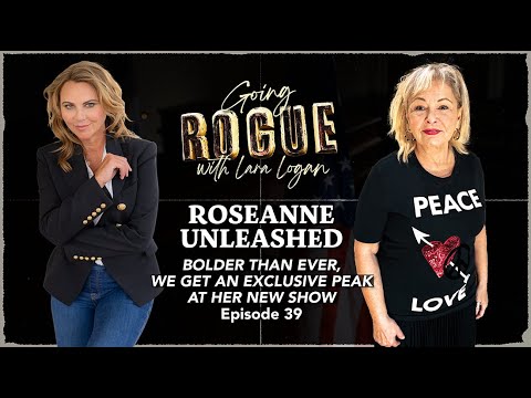 ROSEANNE UNLEASHED: Bolder Than Ever, Plus a Peak at Her New Show | Roseanne Barr | Ep 39