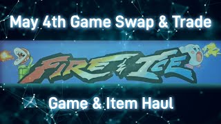 Game Swap & Trade May the 4th bring the fire! 🔥🔥