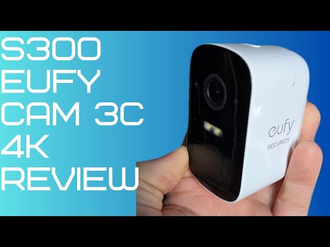 eufy 4K S300 3C unboxing, review and comparison to eufy 2K 2C Pro
