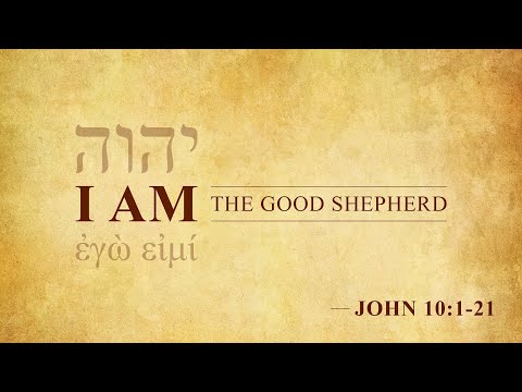 Ryan Kelly, "I Am the Good Shepherd" - John 10:1-21