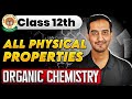 All Physical Properties Organic Chemistry Jee Neet Class 12 Chemistry CBSE Board