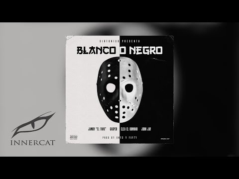 SinfonicoXEle A El DominioXCasper MagicoXJamby El FavoXJohn Jay - Blanco o Negro [Audio Oficial]