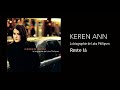 Keren Ann - Reste là