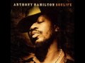 anthony hamilton some kind of wonderful 
