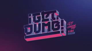 CD9   Get Dumb K   Mex Version Cover Audio ft  Crayon Pop