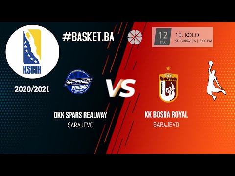 OKK Spars Realway vs KK Bosna Royal  - 10. kolo - KSBIH - 2020/2021