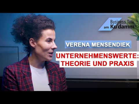 Unternehmenswerte: Theorie & Praxis - Verena Mensendiek (Mensendiek Bau GmbH)