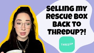 Selling My ENTIRE Rescue Box Back to ThredUP