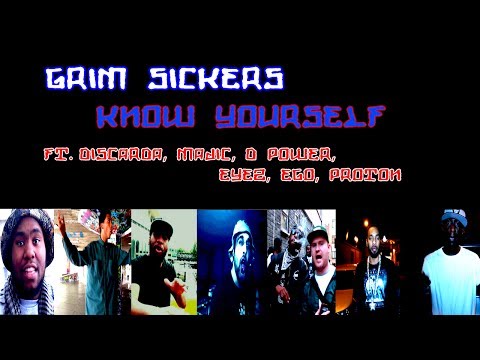 Grim Sickers - Know Yourself Ft. Discarda, Majic, D Power, Eyez, Ego & Proton (SB∞)