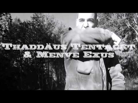 Vorgeschmack (Thaddäus Tentackt & Menve Exus)