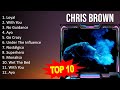 C H R I S B R O W N 2023 MIX Top 10 Best Songs Greatest Hits Full Album