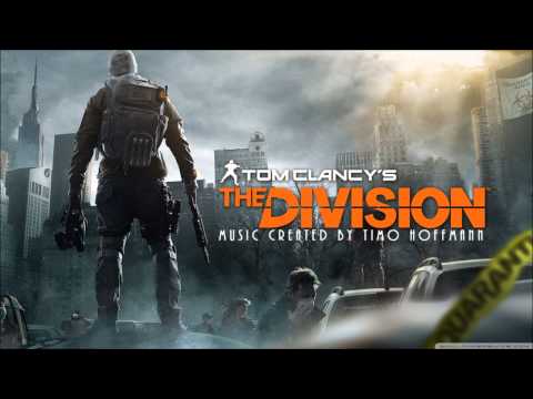 Tom Clancy's The Division Soundtrack - Preparation is everything