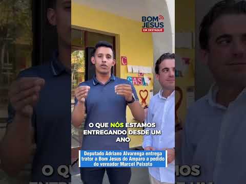 Deputado Adriano Alvarenga entrega trator a pedido do vereador Marcel Peixoto em Bom Jesus do Amparo