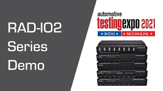 RAD-IO2 Series Demo at Automotive Testing Expo Novi 2021