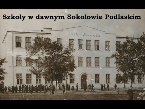 Szkoły w dawnym Sokołowie Podlaskim