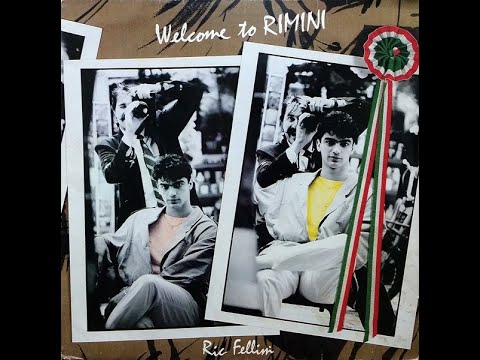 Ric Fellini - Welcome To Rimini (Alternative TV Version) Italo Disco 1984