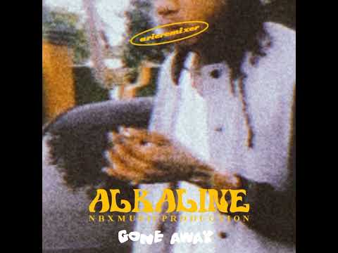 AlKaline - ( Gone Away ) 22K