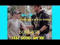 If You Don T Feel Good Were DONEZO