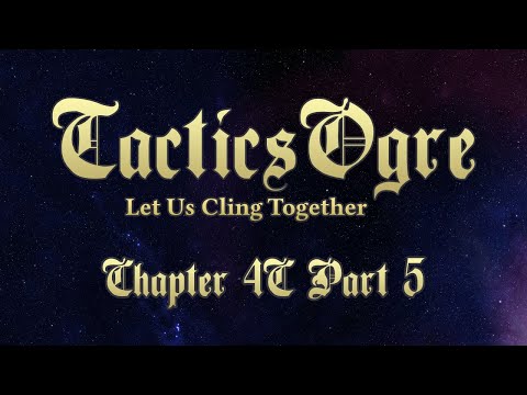 Tactics Ogre: Let Us Cling Together PS1 Chapter 4 Part 5 -  Lessons Learned