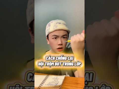 Cách xử lí hội trộm bút trong lớp học #shorts