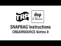 snapbag® instructions creamsource vortex 8