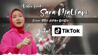 Download lagu Lirik Sara Mallapi||Fitri Adiba Bilqis mp3 Download lagu Lirik Sara Mallapi||Fitri Adiba Bilqis mp3