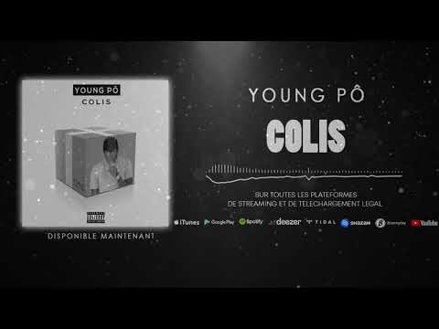 Young Pô - Colis (Son Officiel)
