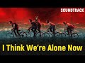 Tiffany - I Think We're Alone Now Lyrics (Stranger Things Season 5 OST)
