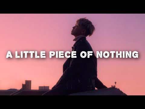 Dave Thomas Junior - Little Piece of Nothing (Lyrics)