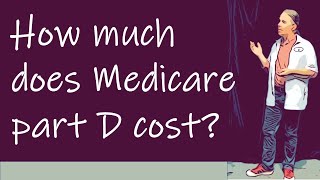 Download lagu How much does it cost for Medicare Part D....mp3