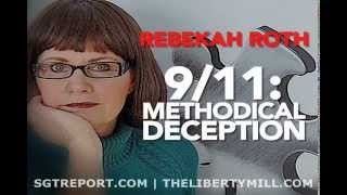 SGTreport  BOMBSHELL: METHODICAL DECEPTION -- Rebekah Roth
