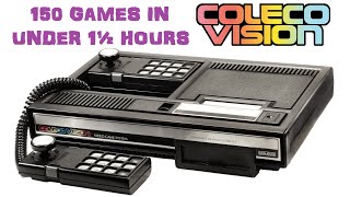 150 ColecoVision Games in Under 1½ Hours