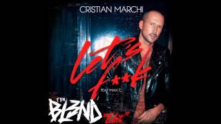 Cristian Marchi ft Max C' Let's F**K (Fkn Bl3nd Edit)