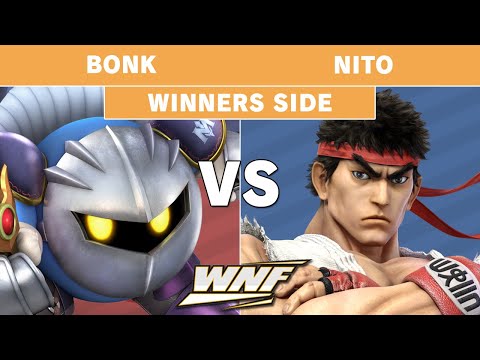 WNF EP6 - BONK (Metaknight) vs Nito (Ryu) Winners Quarters - Smash Ultimate